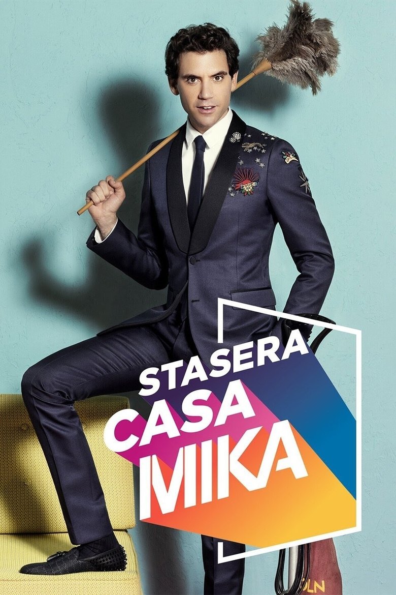 Stasera casa MIKA Poster of Stasera casa MIKA