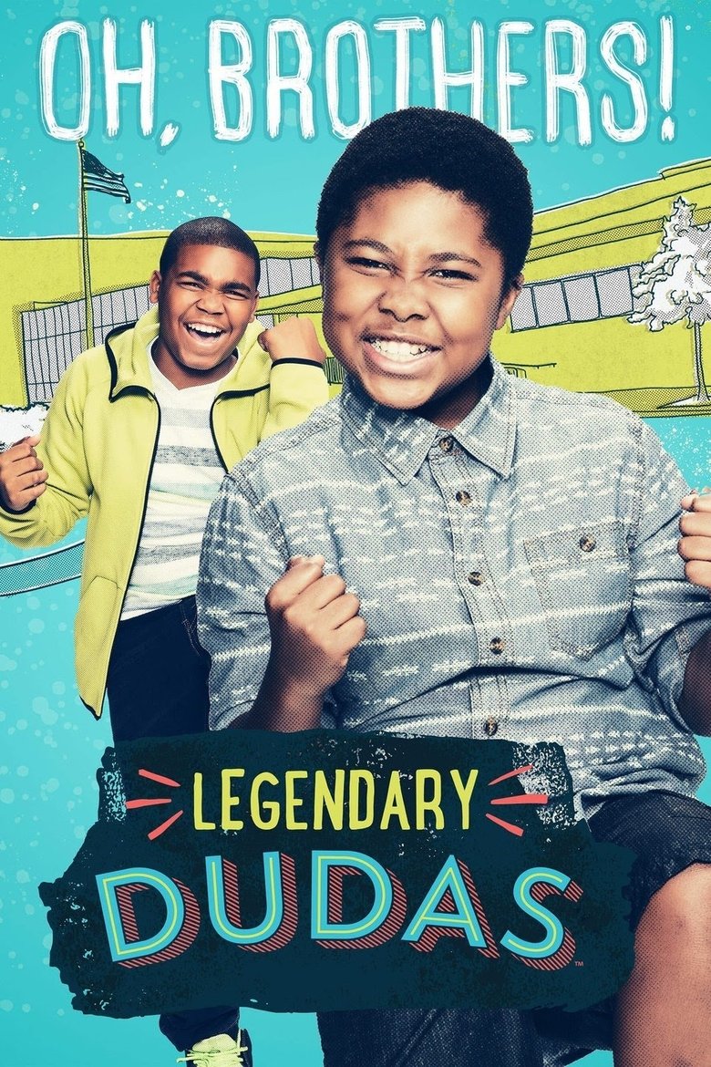 Legendary Dudas Poster of Legendary Dudas
