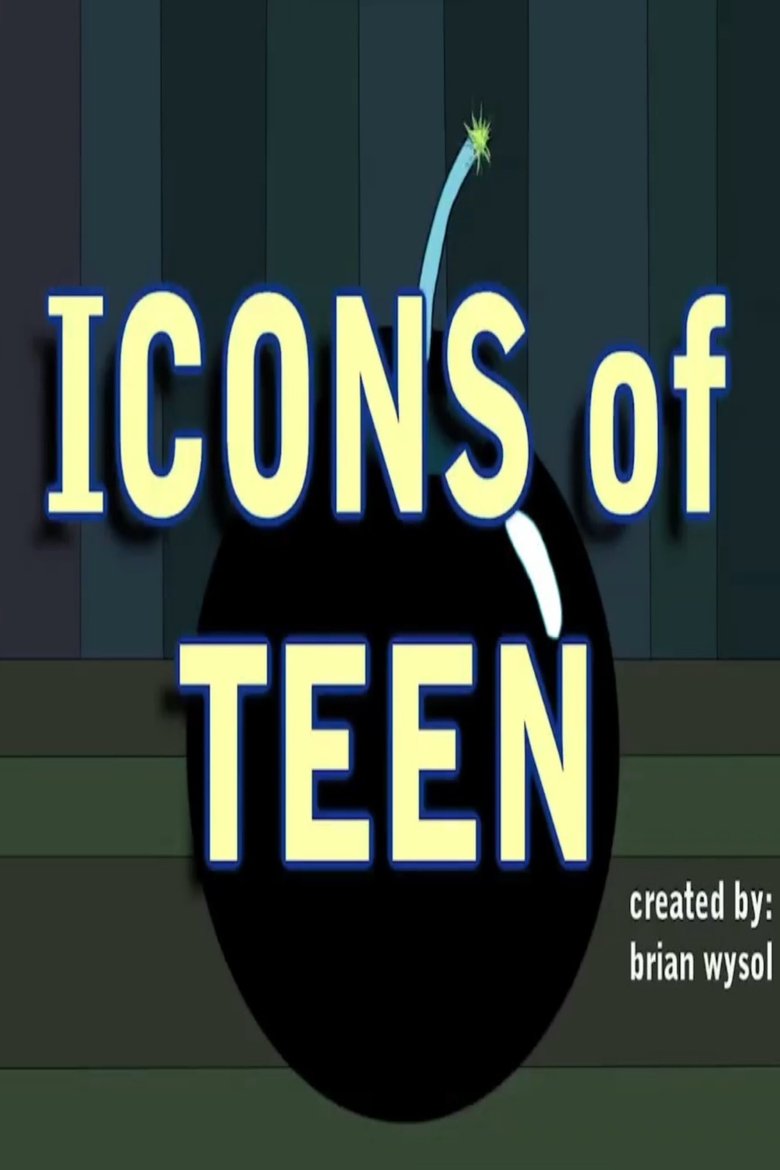Icons of Teen Poster of Icons of Teen