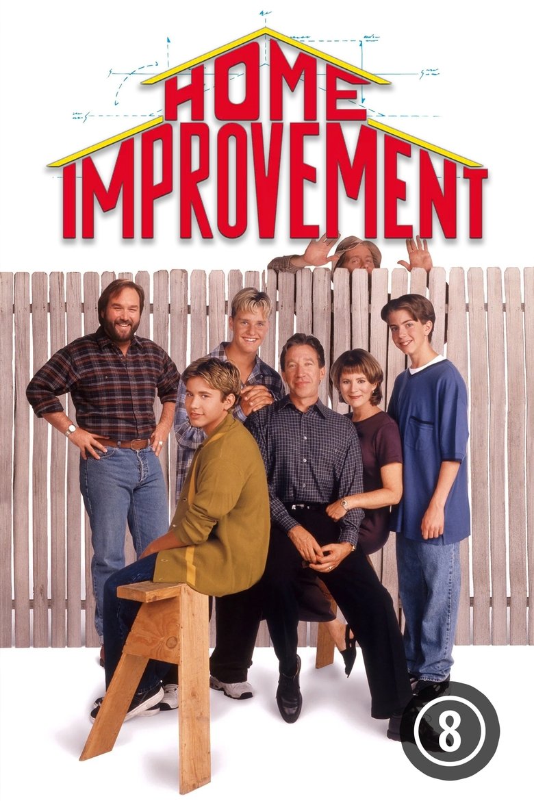 Episodes in Home Improvement - Season 8 - Season 8 Poster of Episodes in Home Improvement - Season 8 - Season 8