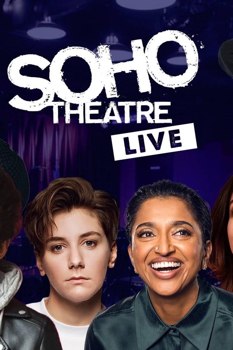 Episodes in Soho Theatre Live - Season 2 - Season 2 Poster of Episodes in Soho Theatre Live - Season 2 - Season 2