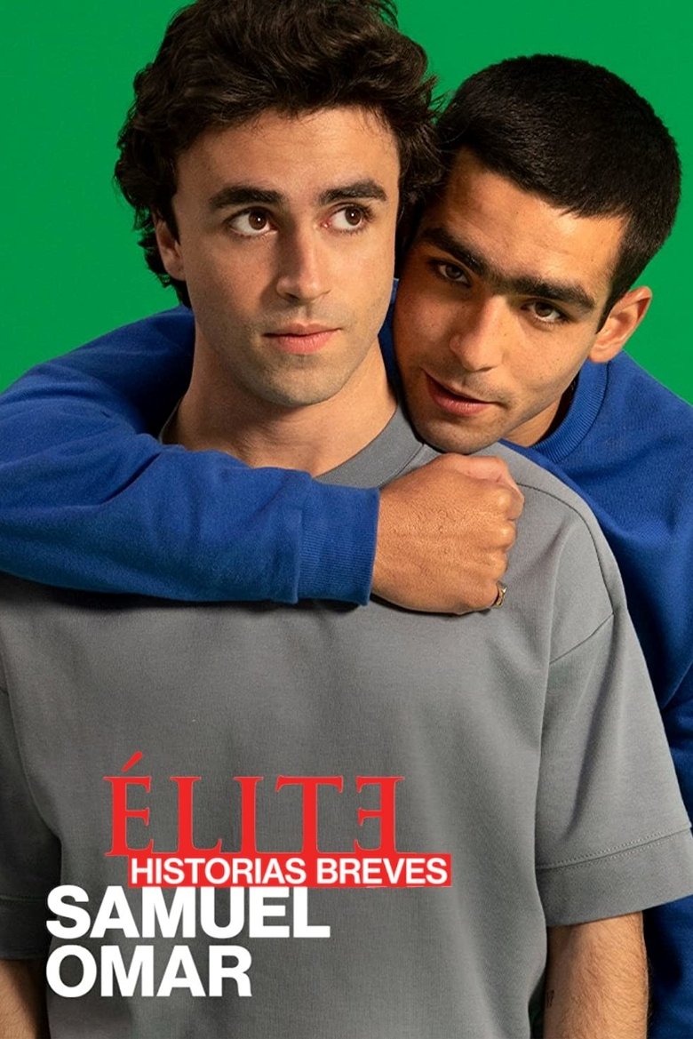 Episodes in Elite Short Stories Samuel Omar - Season 1 - Season 1 Poster of Episodes in Elite Short Stories Samuel Omar - Season 1 - Season 1