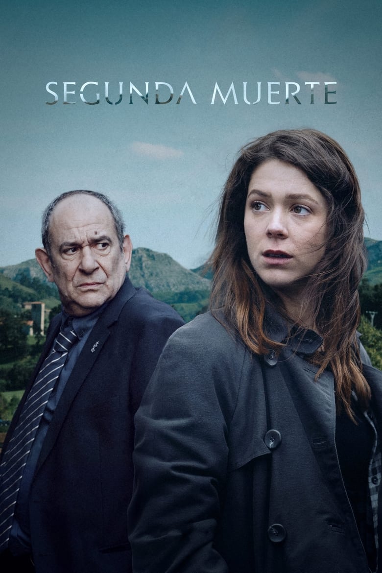 Episodes in Segunda Muerte - Season 1 - Season 1 Poster of Episodes in Segunda Muerte - Season 1 - Season 1