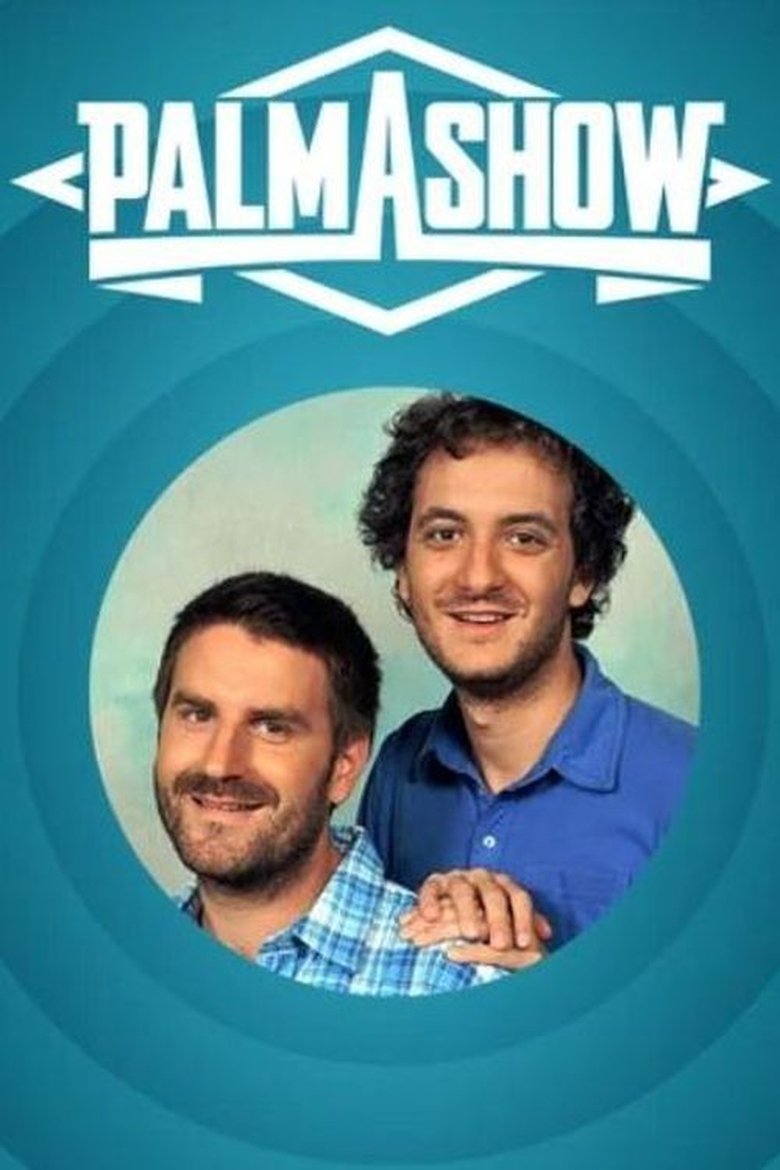 Palmashow L'essentiel Poster of Palmashow L'essentiel
