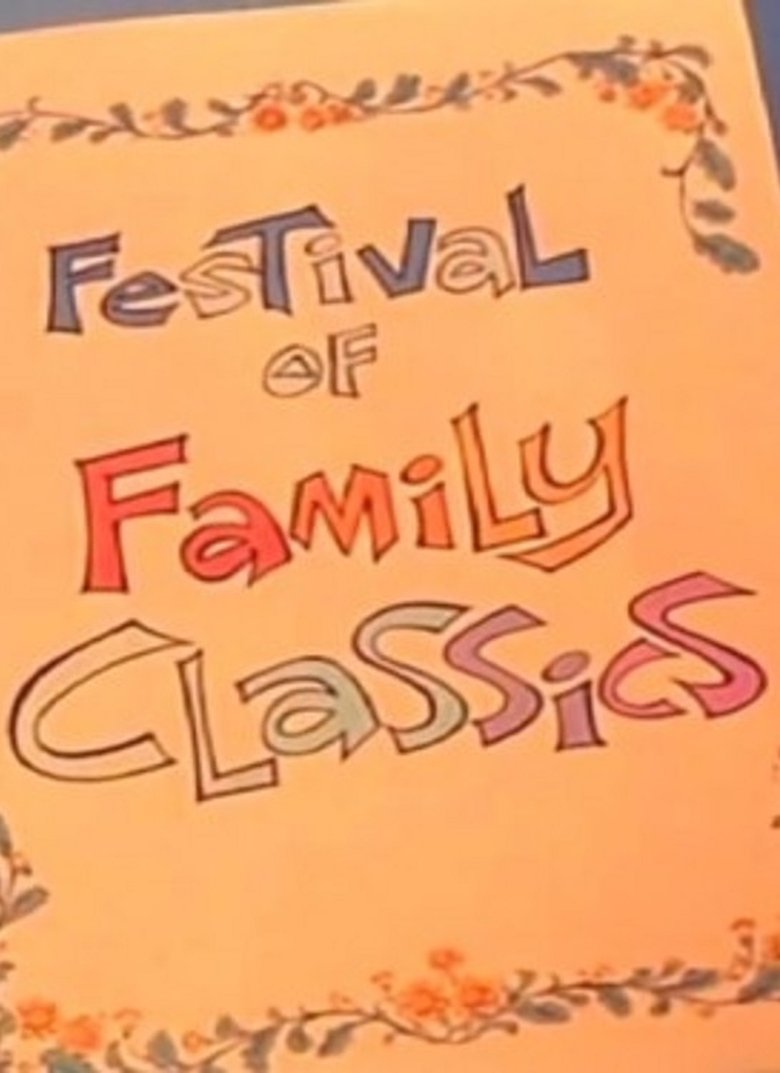 Festival of Family Classics Poster of Festival of Family Classics