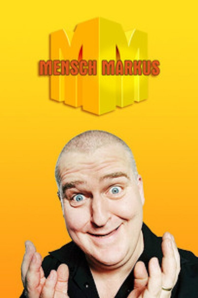 Mensch Markus Poster of Mensch Markus