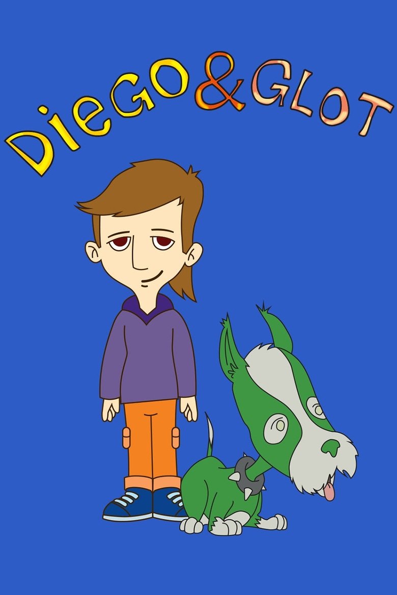Diego & Glot Poster of Diego & Glot