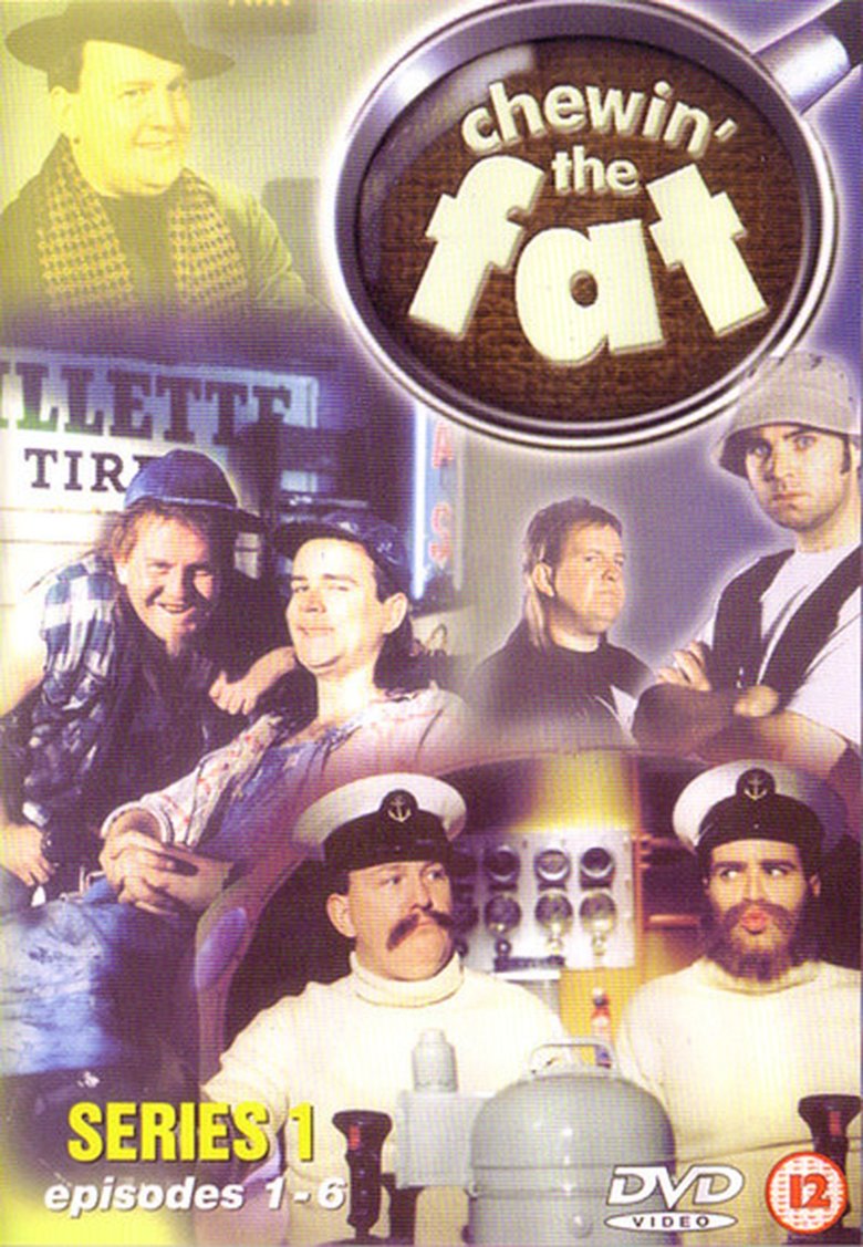 Episodes in Chewin' The Fat - Season 1 - Season 1 Poster of Episodes in Chewin' The Fat - Season 1 - Season 1