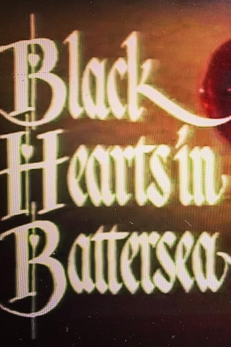 Black Hearts in Battersea Poster of Black Hearts in Battersea
