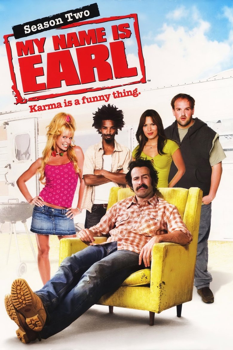 Episodes in My Name Is Earl - Season 2 - Season 2 Poster of Episodes in My Name Is Earl - Season 2 - Season 2