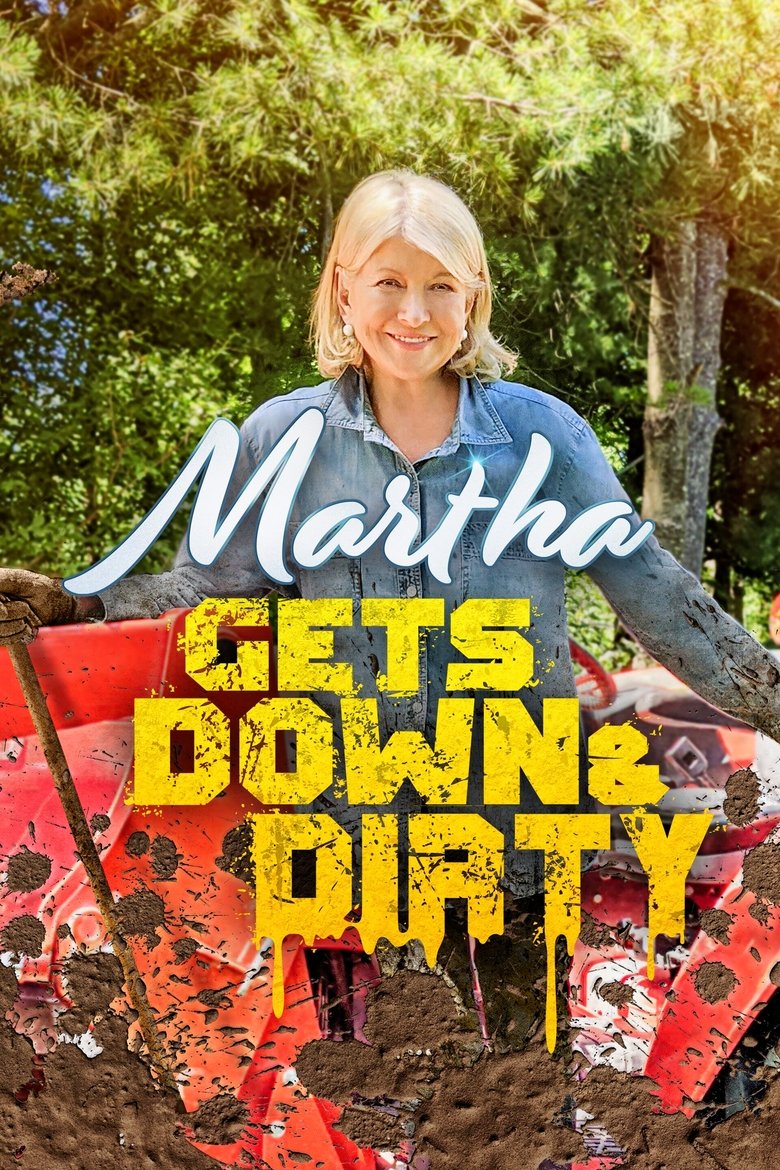 Martha Gets Down and Dirty Poster of Martha Gets Down and Dirty