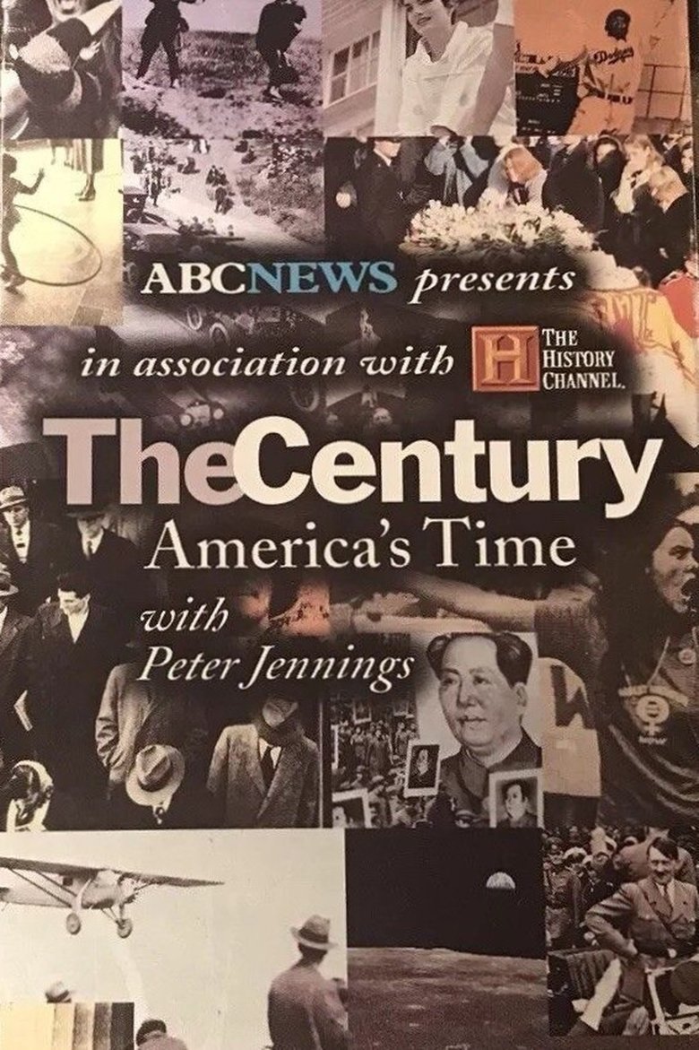 The Century: America's Time Poster of The Century: America's Time