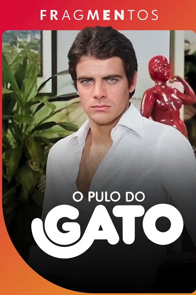 Episodes in Fragmentos - O Pulo do Gato - O Pulo do Gato Poster of Episodes in Fragmentos - O Pulo do Gato - O Pulo do Gato