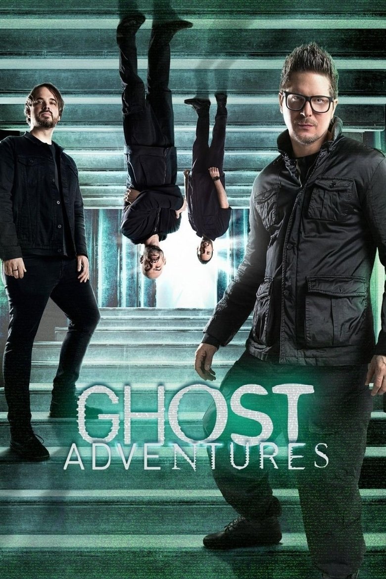 Episodes in Ghost Adventures - Season 17 - Season 17 Poster of Episodes in Ghost Adventures - Season 17 - Season 17