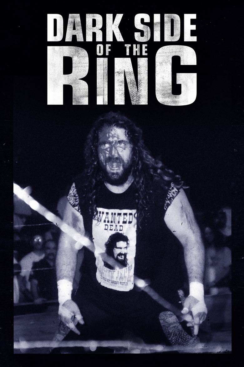 Episodes in Dark Side Of The Ring - Season 6 - Season 6 Poster of Episodes in Dark Side Of The Ring - Season 6 - Season 6