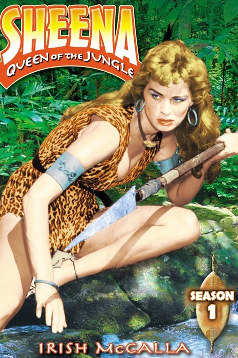 Episodes in Sheena Queen Of The Jungle - Season 1 - Season 1 Poster of Episodes in Sheena Queen Of The Jungle - Season 1 - Season 1