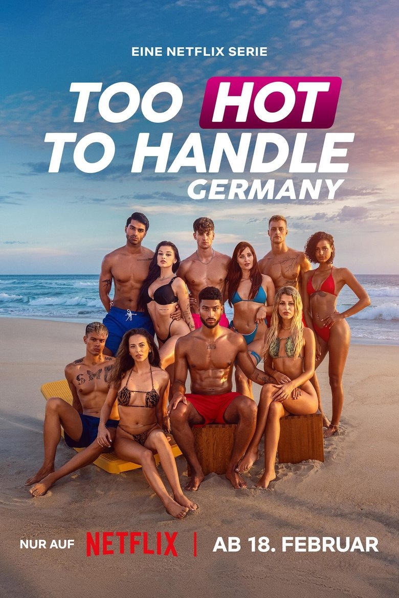 Episodes in Too Hot To Handle Germany - Season 2 - Season 2 Poster of Episodes in Too Hot To Handle Germany - Season 2 - Season 2