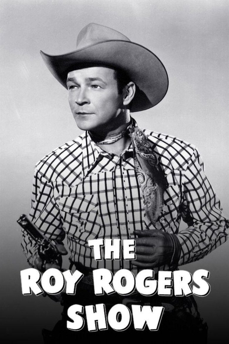 The Roy Rogers Show Poster of The Roy Rogers Show