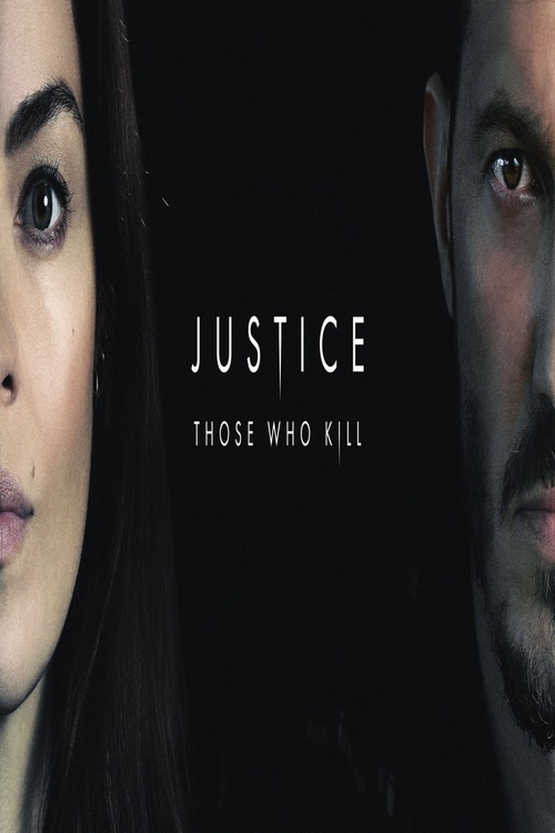 Justice: Those Who Kill Poster of Justice: Those Who Kill
