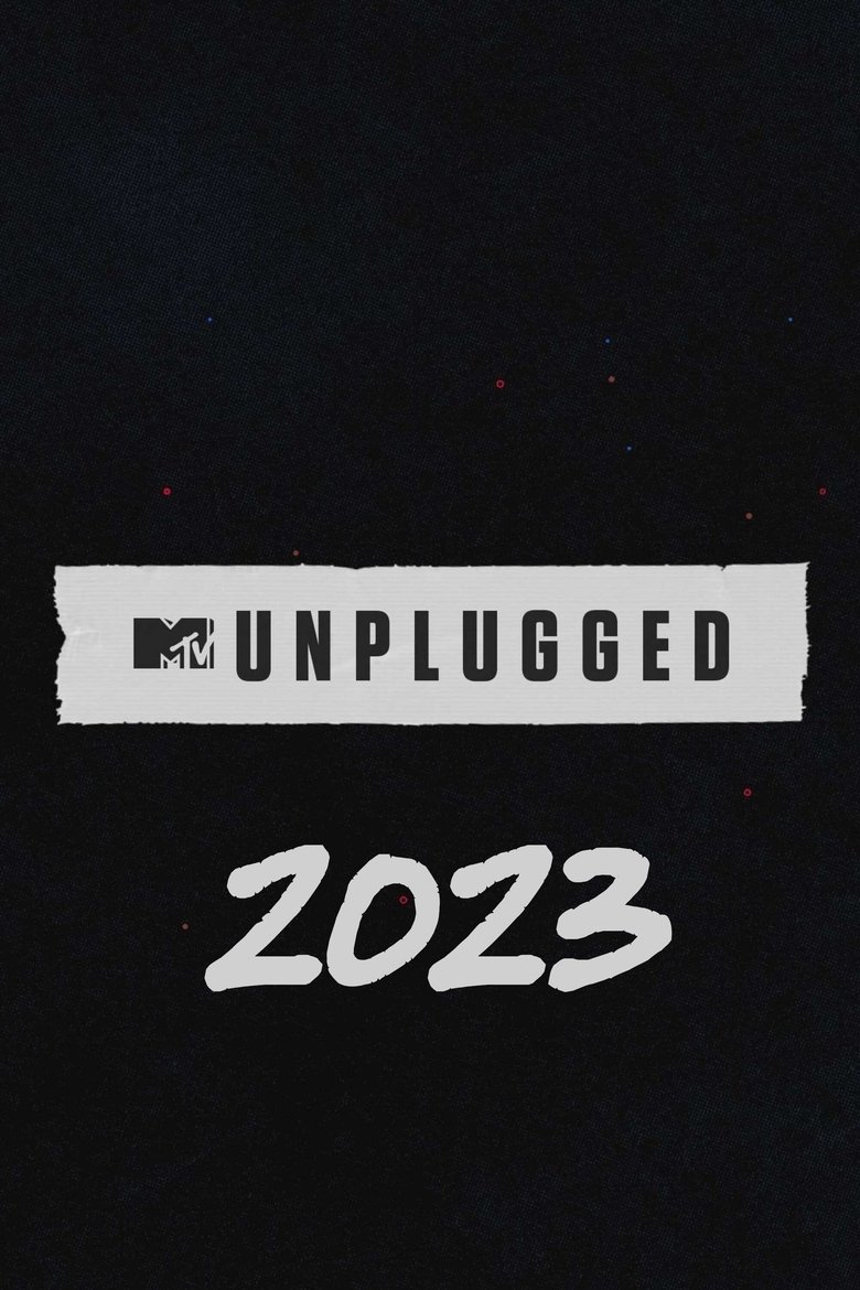 Episodes in MTV Unplugged - Season 34 - Season 34 Poster of Episodes in MTV Unplugged - Season 34 - Season 34