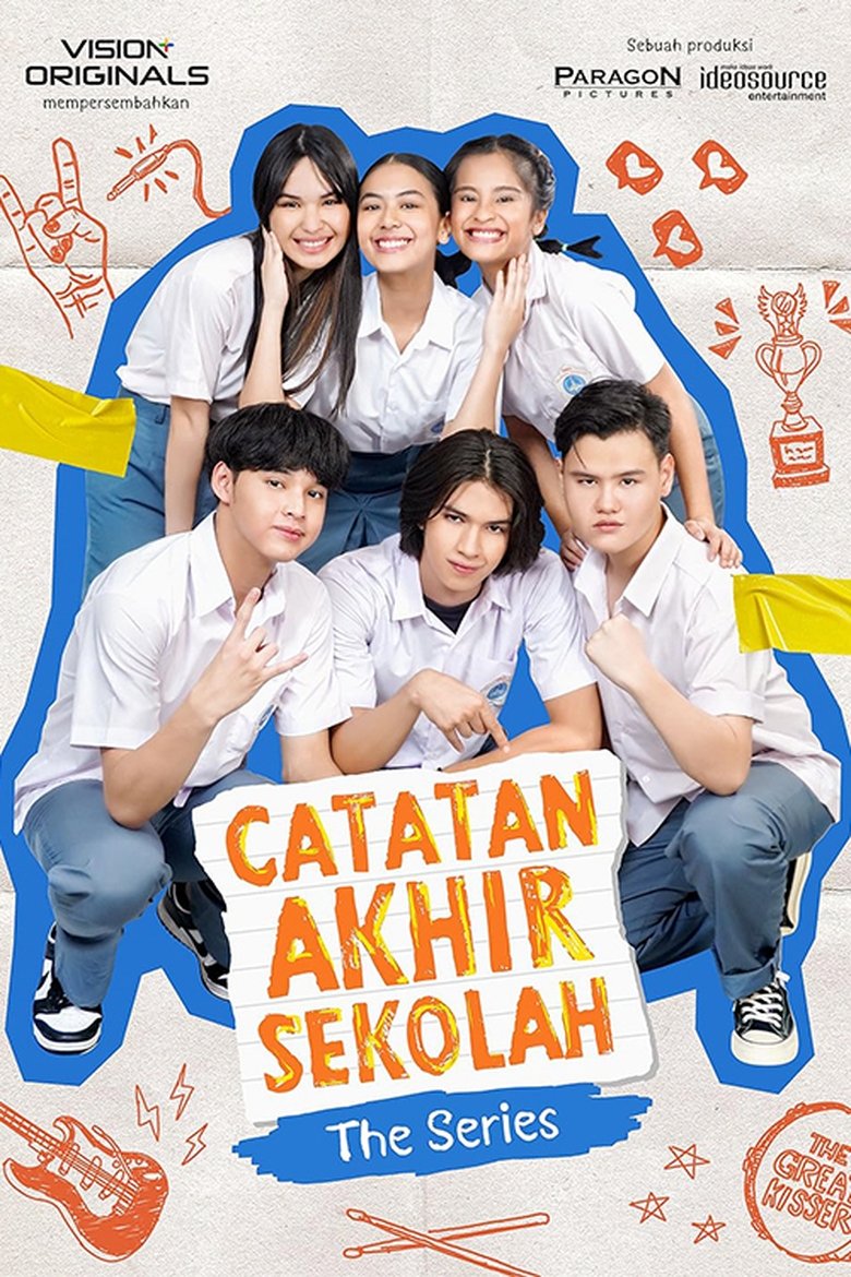 Catatan Akhir Sekolah: The Series Poster of Catatan Akhir Sekolah: The Series