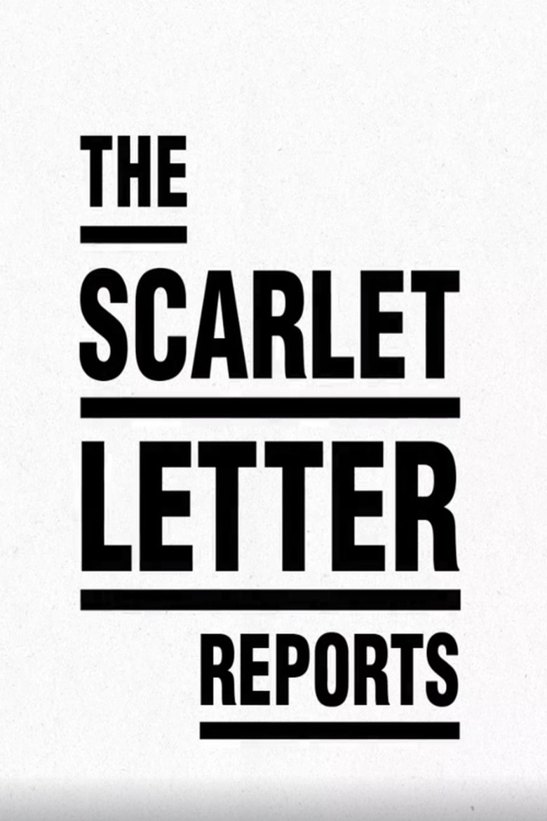 The Scarlet Letter Reports Poster of The Scarlet Letter Reports