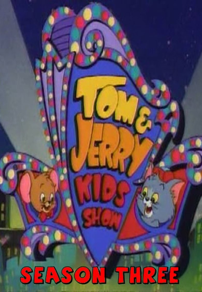 Episodes in Tom & Jerry Kids Show - Season 3 - Season 3 Poster of Episodes in Tom & Jerry Kids Show - Season 3 - Season 3