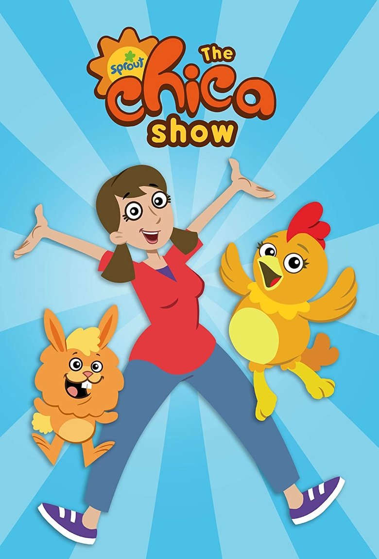 Episodes in The Chica Show - Season 1 - Season 1 Poster of Episodes in The Chica Show - Season 1 - Season 1
