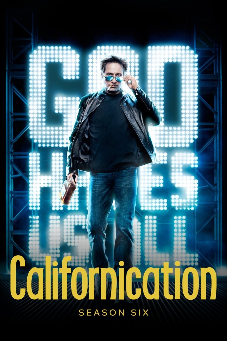 Episodes in Californication - Season 6 - Season 6 Poster of Episodes in Californication - Season 6 - Season 6