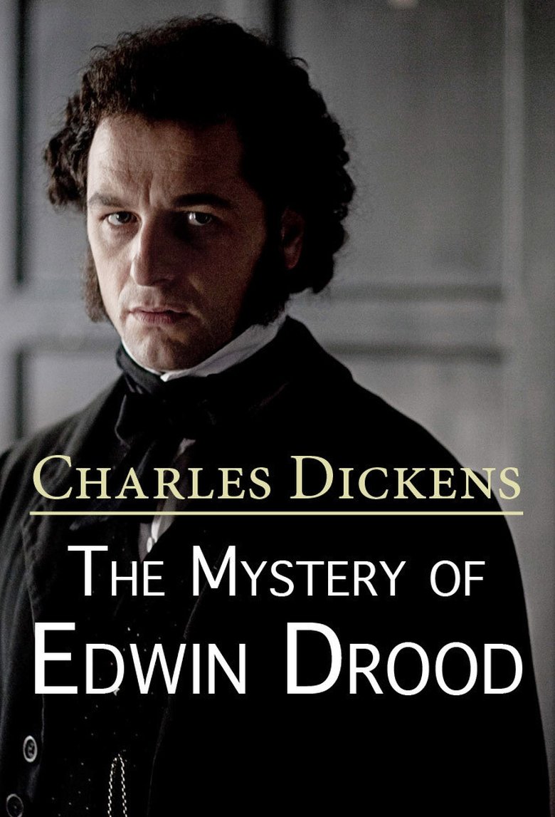 Episodes in The Mystery Of Edwin Drood - Season 1 - Season 1 Poster of Episodes in The Mystery Of Edwin Drood - Season 1 - Season 1