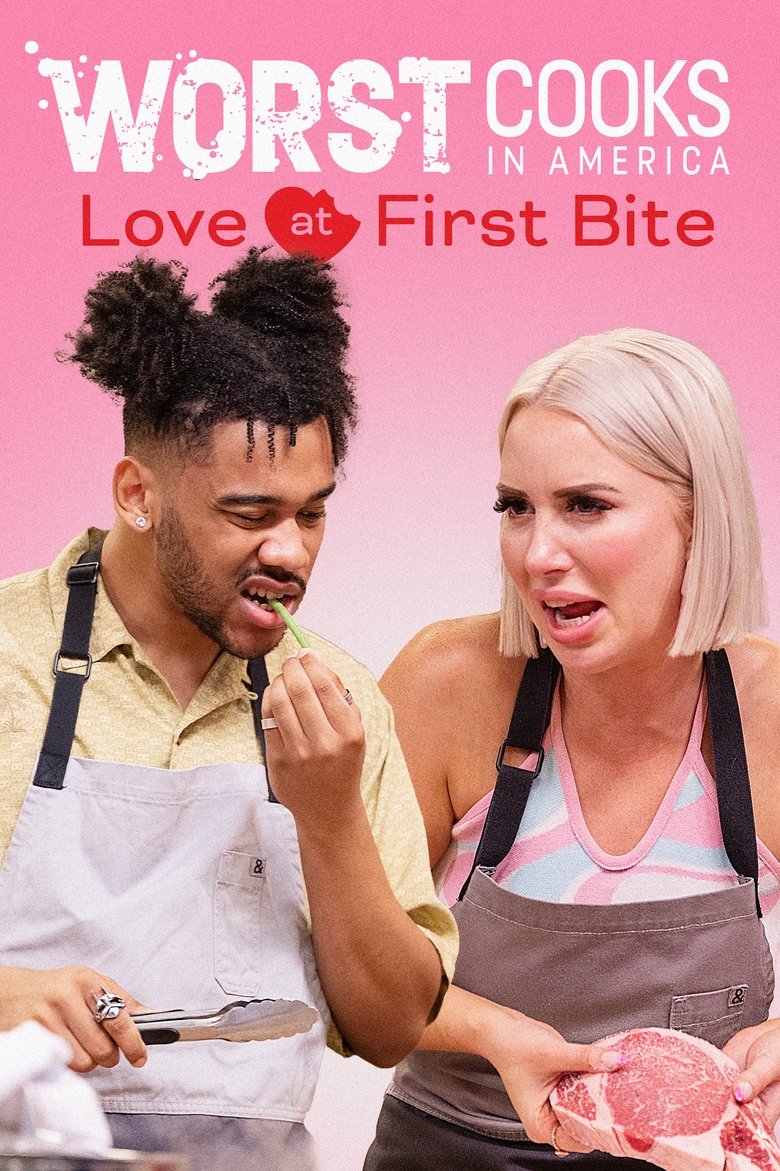 Episodes in Worst Cooks In America - Love at First Bite - Love at First Bite Poster of Episodes in Worst Cooks In America - Love at First Bite - Love at First Bite