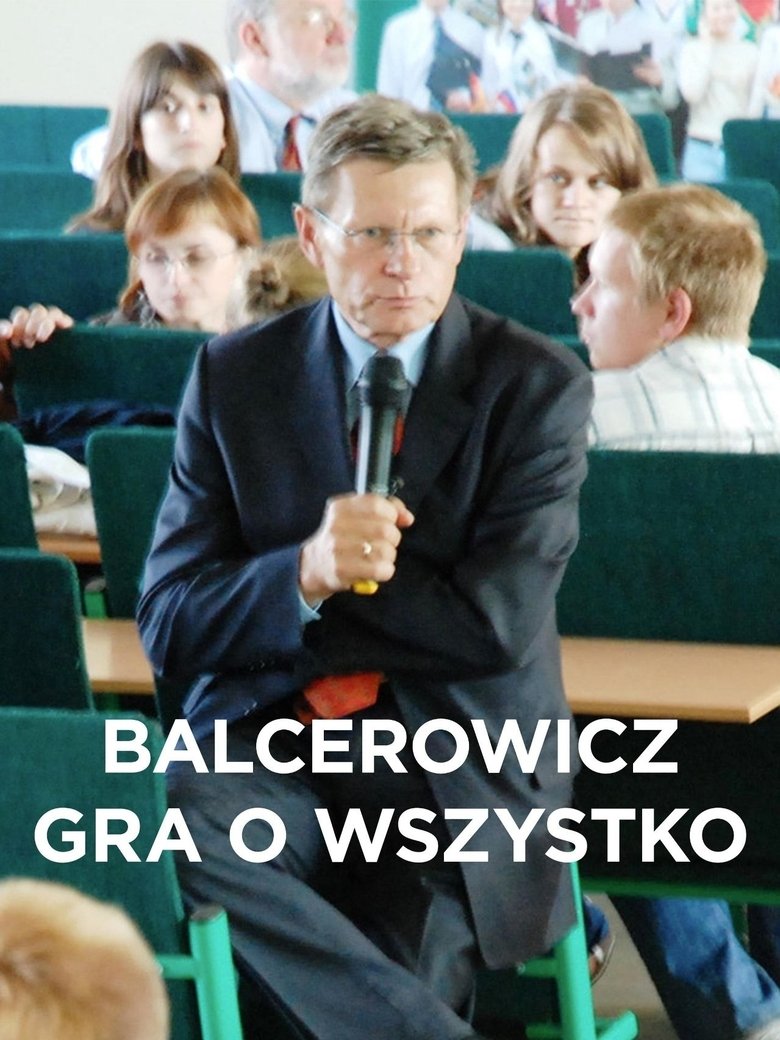 Balcerowicz. Gra o wszystko Poster of Balcerowicz. Gra o wszystko