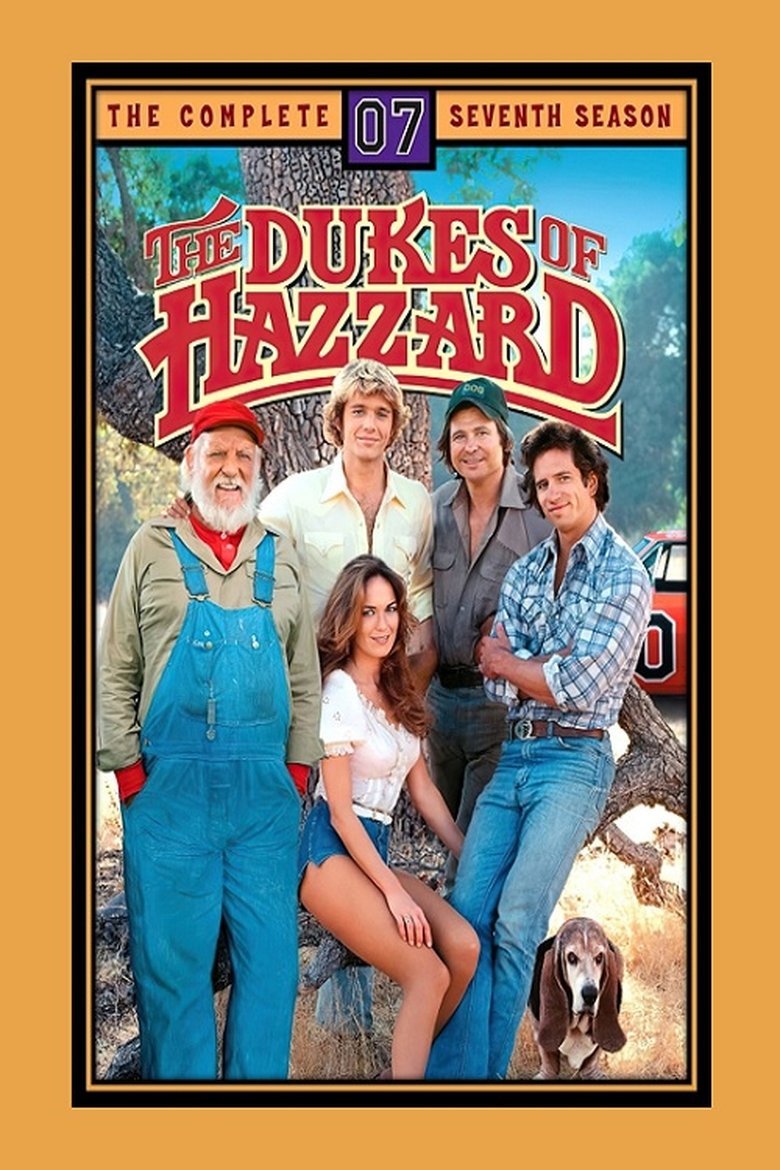 Episodes in The Dukes Of Hazzard - Season 7 - Season 7 Poster of Episodes in The Dukes Of Hazzard - Season 7 - Season 7