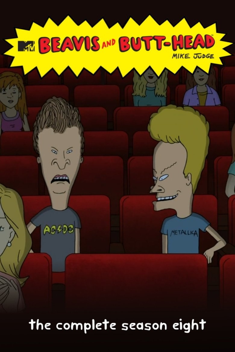 Episodes in Beavis And Butt Head - Season 8 - Season 8 Poster of Episodes in Beavis And Butt Head - Season 8 - Season 8
