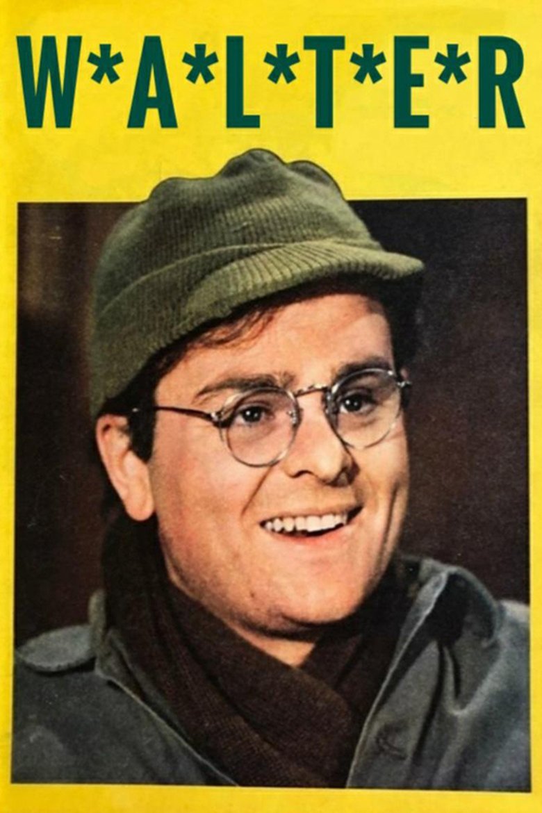 W*A*L*T*E*R Poster of W*A*L*T*E*R