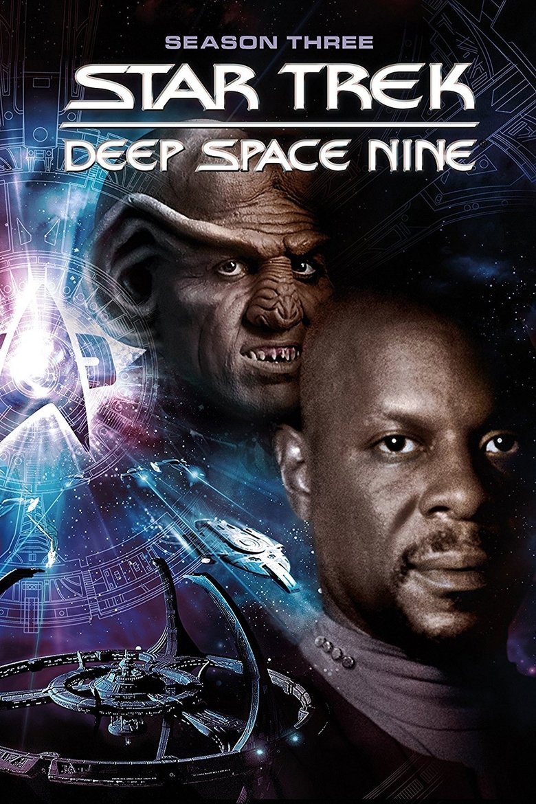 Episodes in Star Trek Deep Space Nine - Season 3 - Season 3 Poster of Episodes in Star Trek Deep Space Nine - Season 3 - Season 3