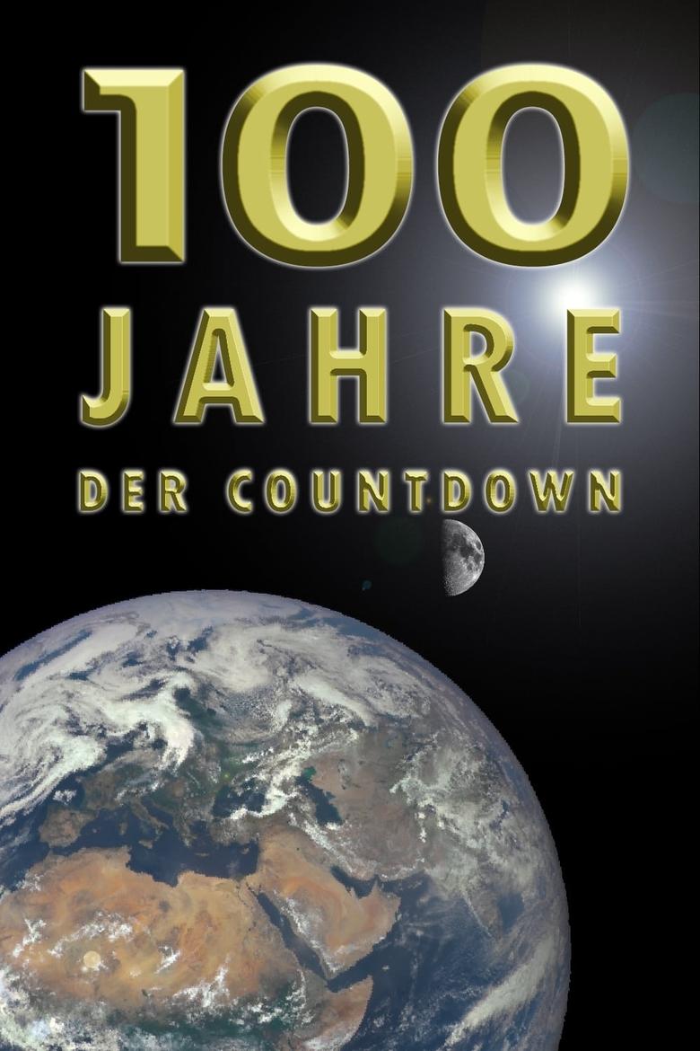 100 Jahre - Der Countdown Poster of 100 Jahre - Der Countdown