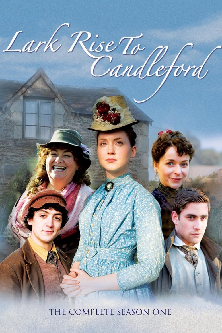 Episodes in Lark Rise To Candleford - Season 1 - Season 1 Poster of Episodes in Lark Rise To Candleford - Season 1 - Season 1
