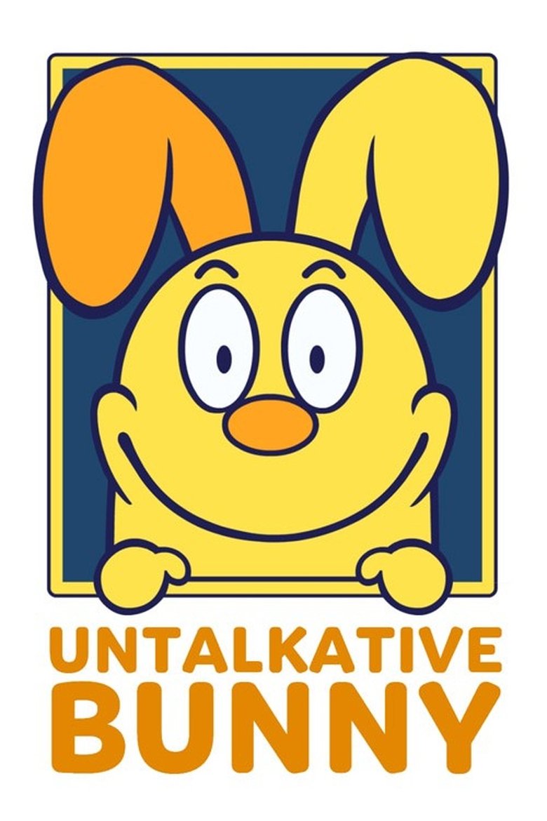 Untalkative Bunny Poster of Untalkative Bunny