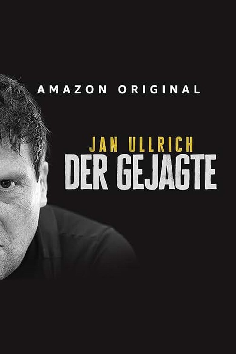 Jan Ullrich - Der Gejagte Poster of Jan Ullrich - Der Gejagte