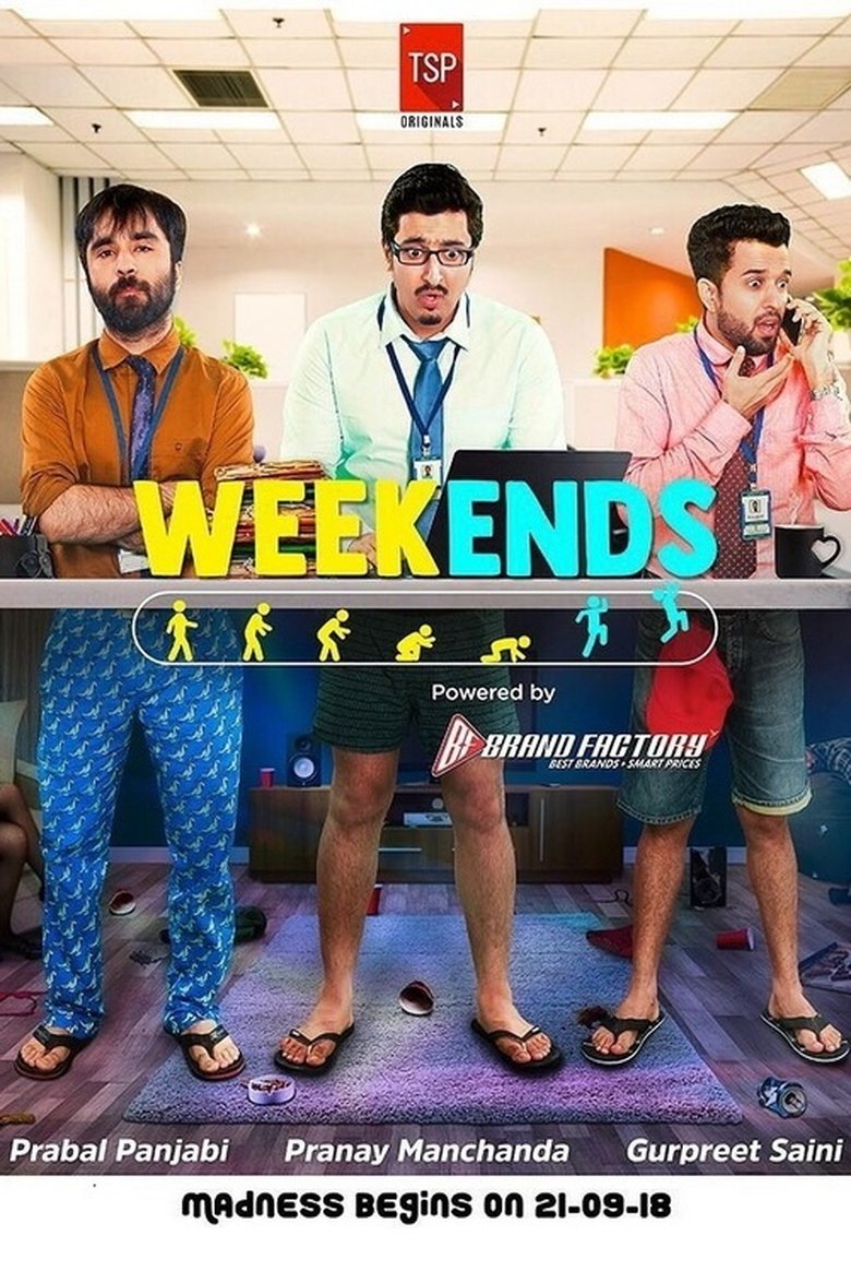 Weekends Poster of Weekends