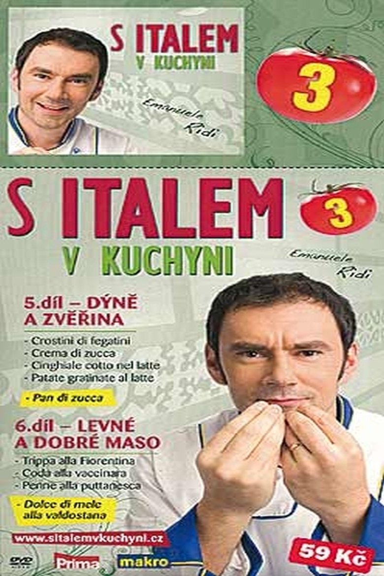 Episodes in S Italem V Kuchyni - Season 3 - Season 3 Poster of Episodes in S Italem V Kuchyni - Season 3 - Season 3