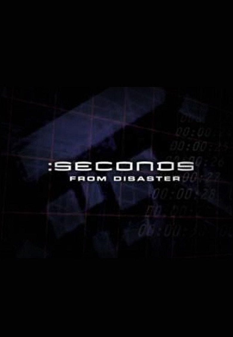 Episodes in Seconds From Disaster - Season 1 - Season 1 Poster of Episodes in Seconds From Disaster - Season 1 - Season 1