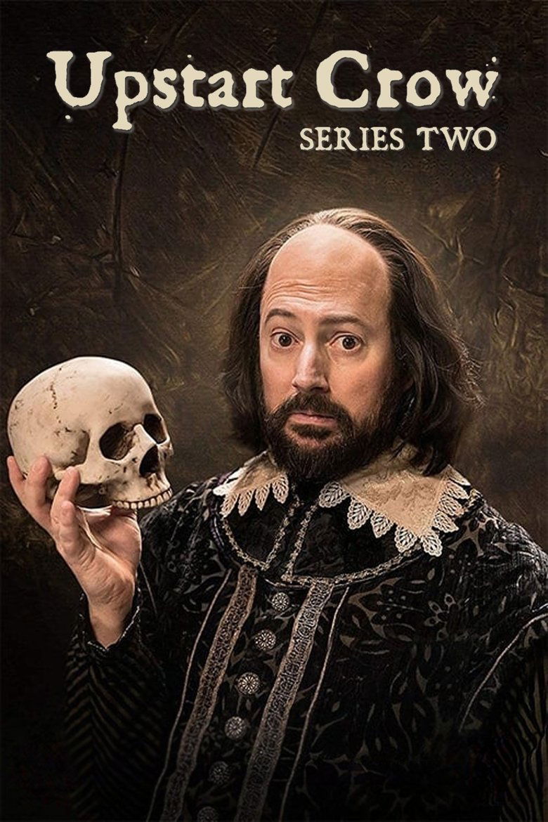 Episodes in Upstart Crow - Series 2 - Series 2 Poster of Episodes in Upstart Crow - Series 2 - Series 2
