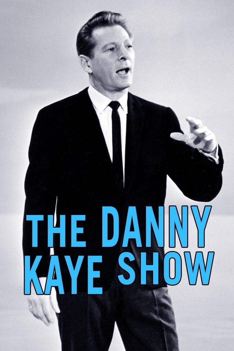 The Danny Kaye Show Poster of The Danny Kaye Show