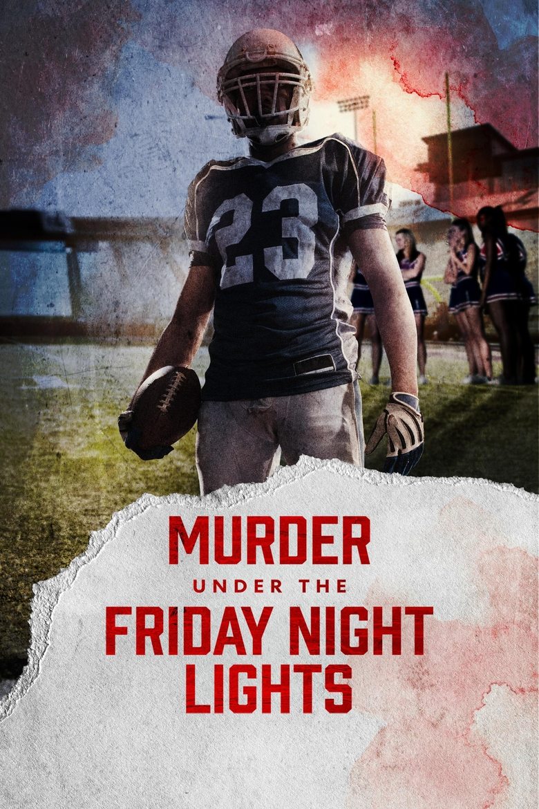 Episodes in Murder Under The Friday Night Lights - Season 4 - Season 4 Poster of Episodes in Murder Under The Friday Night Lights - Season 4 - Season 4