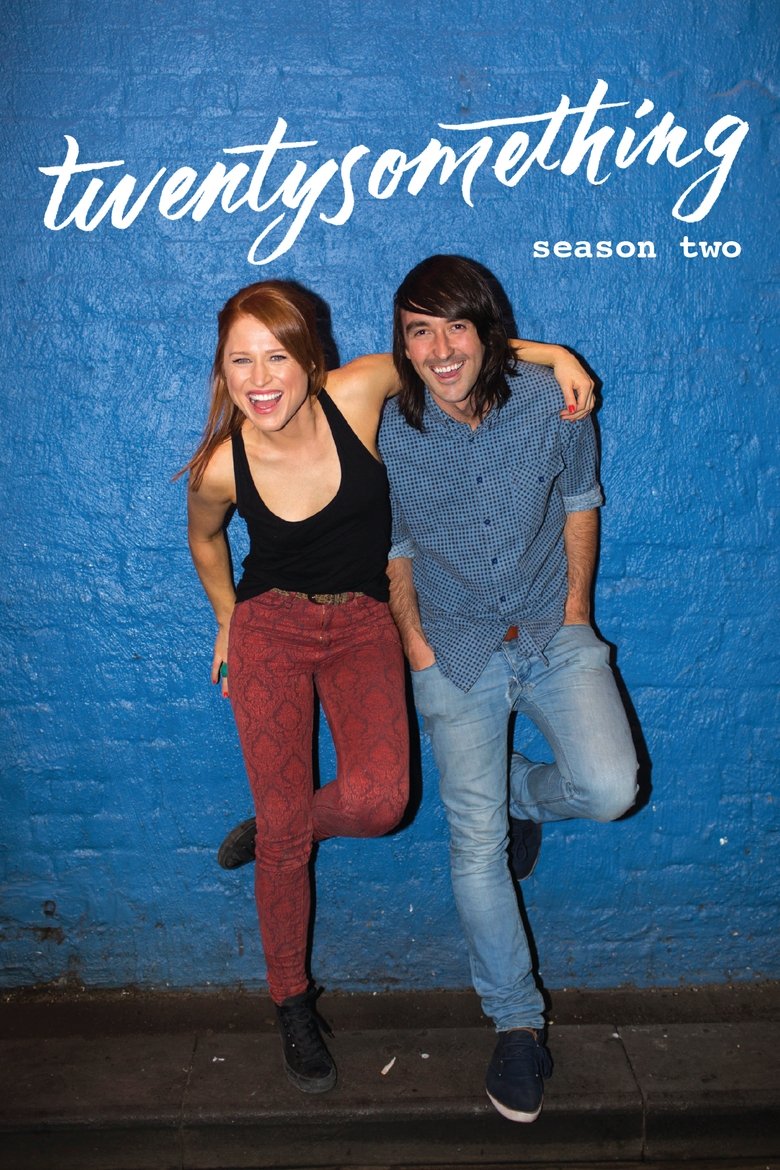 Cast and Crew in Twentysomething - Everyone Loves a Comeback (Season 2 - Episode 1) - Everyone Loves a Comeback Poster of Cast and Crew in Twentysomething - Everyone Loves a Comeback (Season 2 - Episode 1) - Everyone Loves a Comeback