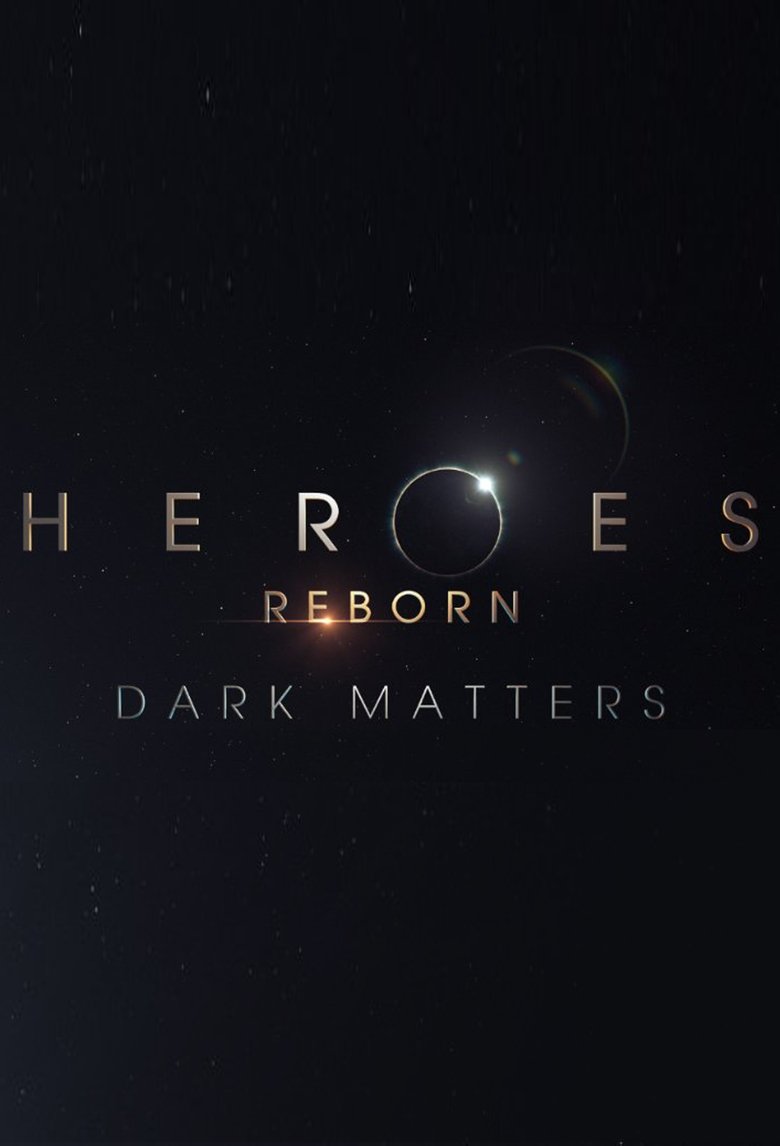 Heroes Reborn: Dark Matters Poster of Heroes Reborn: Dark Matters