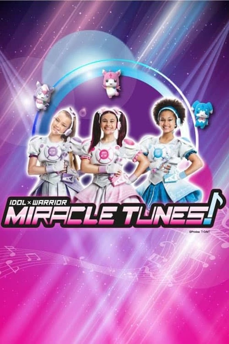 Episodes in Idol × Warrior Miracle Tunes! - Season 2 - Season 2 Poster of Episodes in Idol × Warrior Miracle Tunes! - Season 2 - Season 2