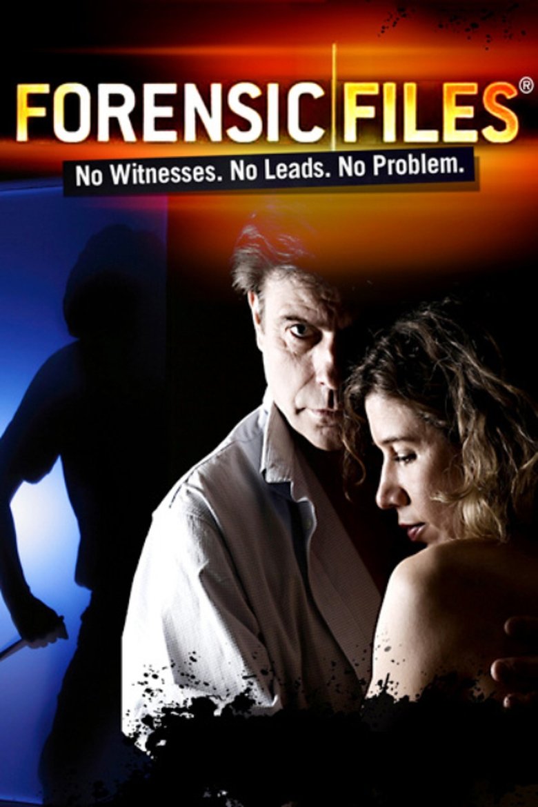 Episodes in Forensic Files - Season 10 - Season 10 Poster of Episodes in Forensic Files - Season 10 - Season 10